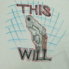 Load image into Gallery viewer, Vintage If This Hand Won't Getcha, This Gun Will Airbrushed T Shirt 90s 2000s White XL