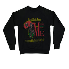 Load image into Gallery viewer, Vintage SCREEN STARS It's A Black Thing You Wouldn't Understand Sweatshirt 80s 90s Black L