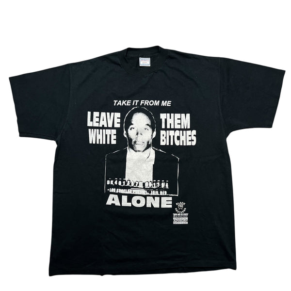 Vintage 1994 ALL SPORT O.J. Simpson Take It From Me Leave Them White Bitches Alone T Shirt Black 2XL
