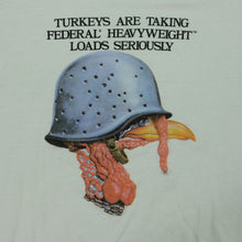 Load image into Gallery viewer, Vintage SCREEN STARS Turkeys Are Taking Federal Heavyweight Loads Seriously T Shirt 90s White
