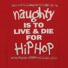 Load image into Gallery viewer, Vintage Naughty by Nature Live &amp; Die For Hip Hop T Shirt 2000s Red 2XL
