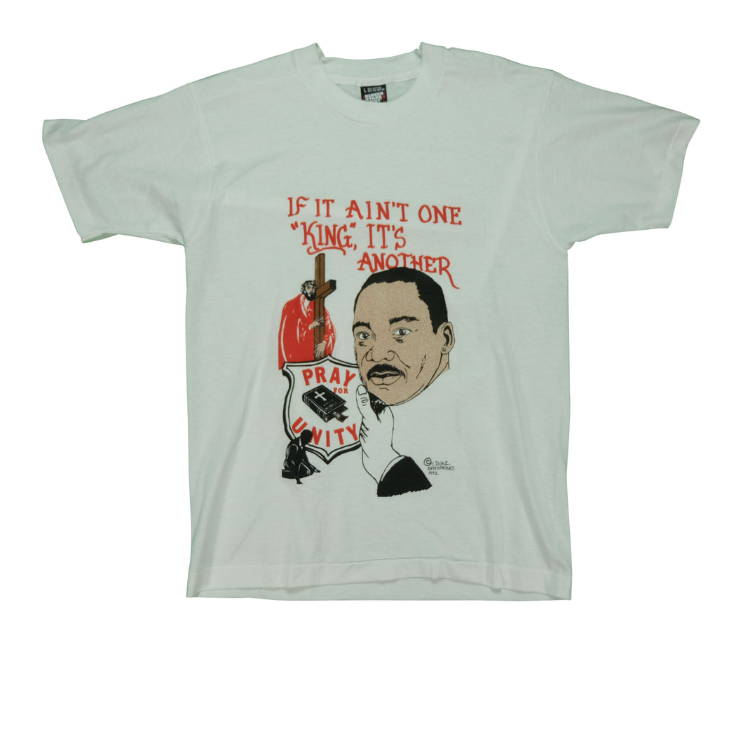 Vintage 1992 Martin Luther King Jr. Jesus Christ If It Ain't One King It's Another Memorial Tee