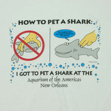 Load image into Gallery viewer, Vintage How To Pet A Shark New Orleans Aquarium T Shirt 90s White L

