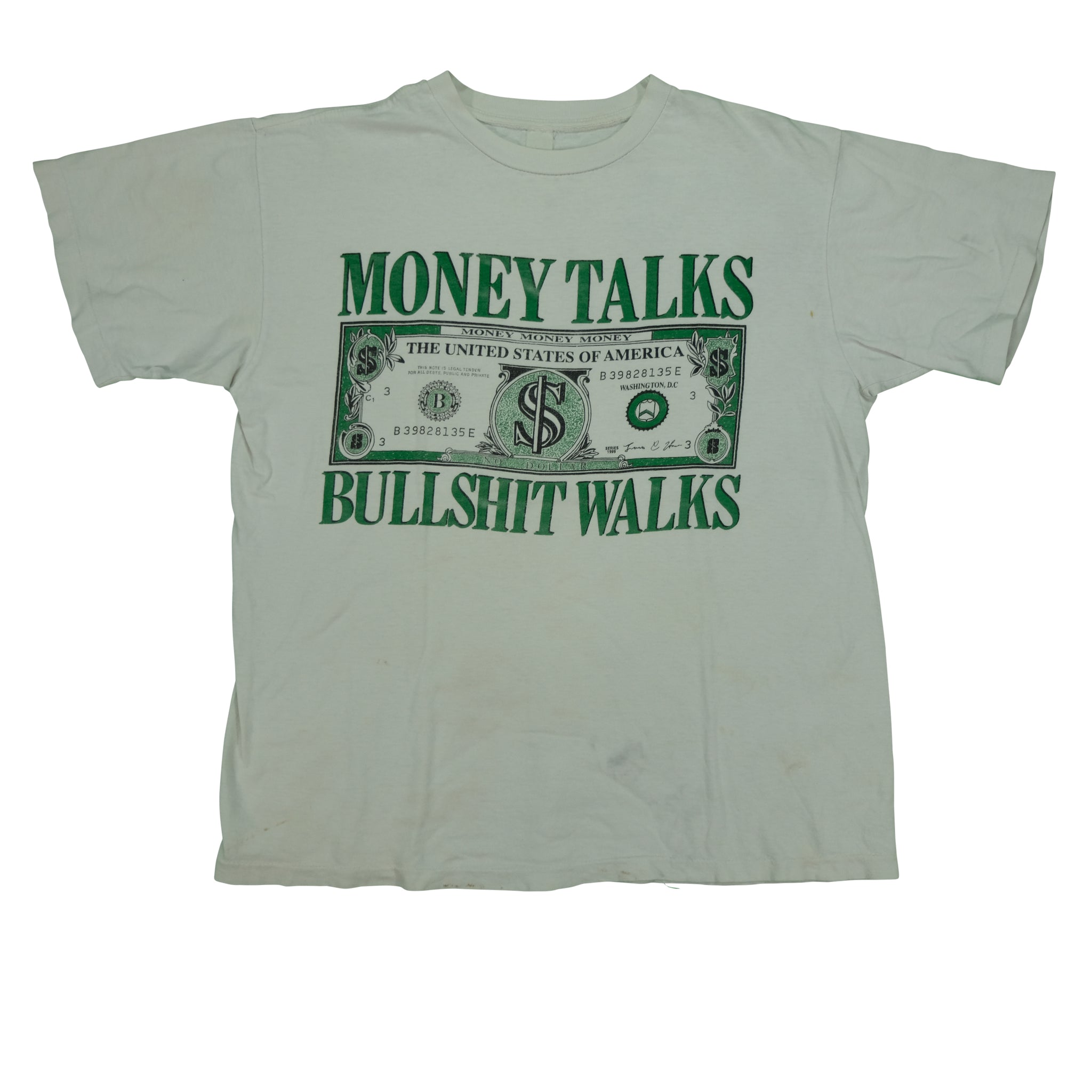 Vintage 1999 Money Talks Bullshit Walks Tee | Reset Vintage Shirts