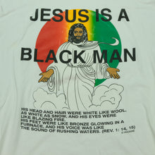 Load image into Gallery viewer, Jesus Is a Black Man Tee
