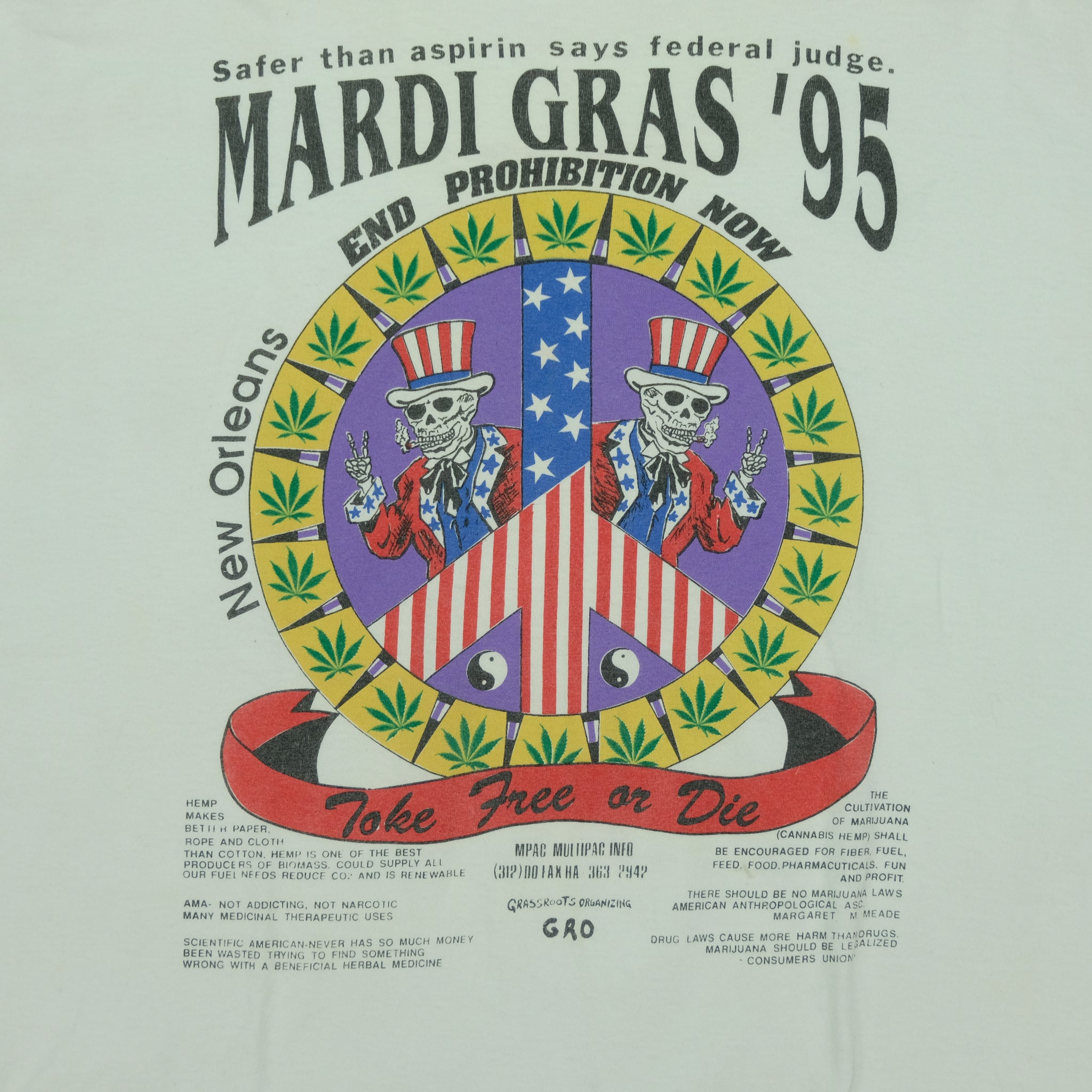 Vintage 1995 Mardi Gras End Weed Prohibition Toke Free or Die 