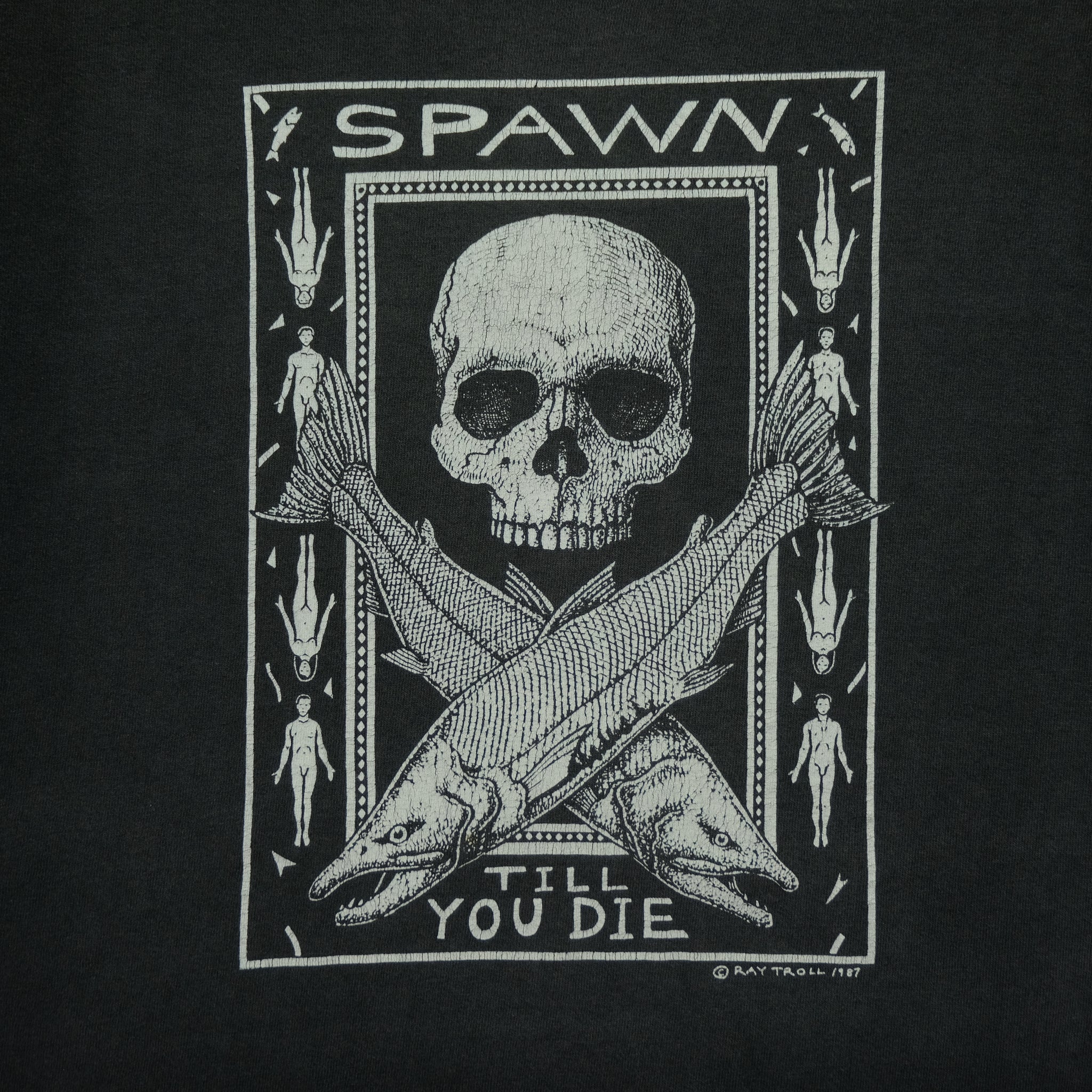 SPAWN TILL YOU DIE 