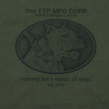 Load image into Gallery viewer, FTP Nothing but a Bunch of Dogs Tee - Reset Web Store
